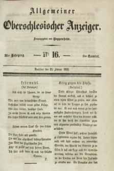 Allgemeiner Oberschlesischer Anzeiger. Jg.33, Quartal 1, № 16 (25 Februar 1835)