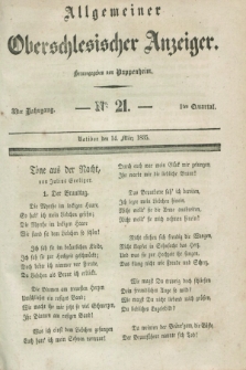 Allgemeiner Oberschlesischer Anzeiger. Jg.33, Quartal 1, № 21 (14 März 1835)