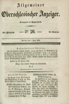 Allgemeiner Oberschlesischer Anzeiger. Jg.33, Quartal 1, № 26 (1 April 1835)