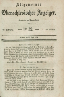 Allgemeiner Oberschlesischer Anzeiger. Jg.33, Quartal 2, № 32 (22 April 1835)