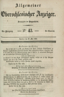 Allgemeiner Oberschlesischer Anzeiger. Jg.33, Quartal 2, № 43 (30 Mai 1835)