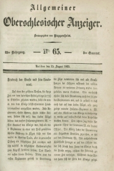 Allgemeiner Oberschlesischer Anzeiger. Jg.33, Quartal 3, № 65 (15 August 1835)