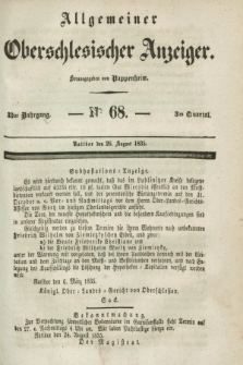 Allgemeiner Oberschlesischer Anzeiger. Jg.33, Quartal 3, № 68 (26 August 1835)