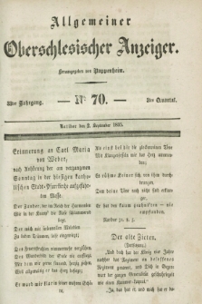 Allgemeiner Oberschlesischer Anzeiger. Jg.33, Quartal 3, № 70 (2 September 1835)