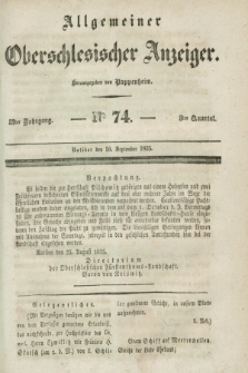 Allgemeiner Oberschlesischer Anzeiger. Jg.33, Quartal 3, № 74 (16 September 1835)