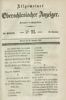 Allgemeiner Oberschlesischer Anzeiger. Jg.33, Quartal 3, № 75 (19 September 1835)