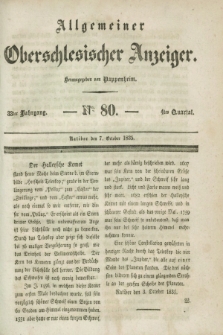 Allgemeiner Oberschlesischer Anzeiger. Jg.33, Quartal 4, № 80 (7 October 1835)
