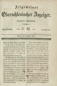 Allgemeiner Oberschlesischer Anzeiger. Jg.33, Quartal 4, № 81 (10 October 1835)