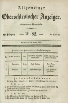 Allgemeiner Oberschlesischer Anzeiger. Jg.33, Quartal 4, № 82 (14 October 1835)