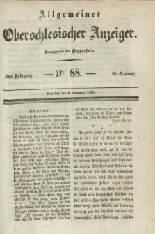 Allgemeiner Oberschlesischer Anzeiger. Jg.33, Quartal 4, № 88 (4 November 1835)