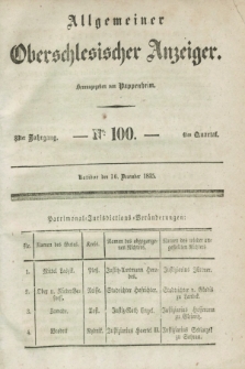 Allgemeiner Oberschlesischer Anzeiger. Jg.33, Quartal 4, № 100 (16 December 1835)