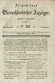 Allgemeiner Oberschlesischer Anzeiger. Jg.33, Quartal 4, № 101 (19 December 1835)