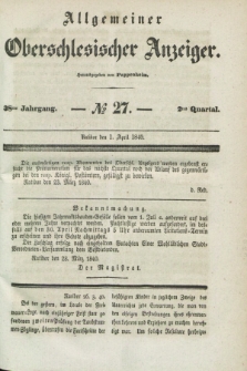 Allgemeiner Oberschlesischer Anzeiger. Jg.38, Quartal 2, № 27 (1 April 1840) + dod.