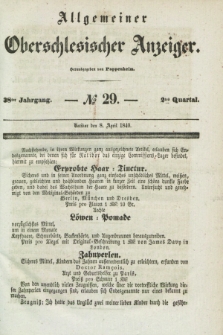 Allgemeiner Oberschlesischer Anzeiger. Jg.38, Quartal 2, № 29 (8 April 1840)