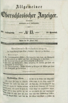 Allgemeiner Oberschlesischer Anzeiger. Jg.39, Quartal 1, № 13 (13 Februar 1841)