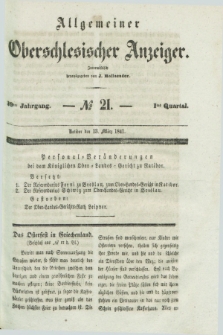 Allgemeiner Oberschlesischer Anzeiger. Jg.39, Quartal 1, № 21 (13 März 1841)