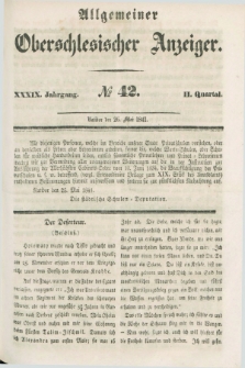 Allgemeiner Oberschlesischer Anzeiger. Jg.39, Quartal 2, № 42 (26 Mai 1841)