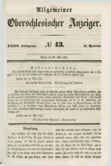 Allgemeiner Oberschlesischer Anzeiger. Jg.39, Quartal 2, № 43 (29 Mai 1841)