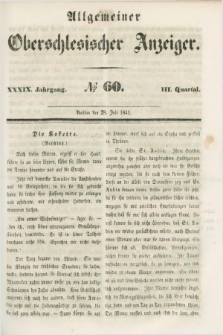 Allgemeiner Oberschlesischer Anzeiger. Jg.39, Quartal 3, № 60 (28 Juli 1841)