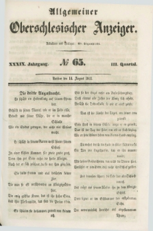 Allgemeiner Oberschlesischer Anzeiger. Jg.39, Quartal 3, № 65 (14 August 1841)