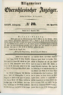 Allgemeiner Oberschlesischer Anzeiger. Jg.39, Quartal 3, № 70 (1 September 1841)