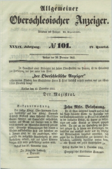 Allgemeiner Oberschlesischer Anzeiger. Jg.39, Quartal 4, № 101 (18 December 1841)