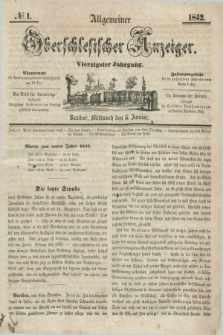 Allgemeiner Oberschlesischer Anzeiger. Jg.40, № 1 (5 Januar 1842) + dod.