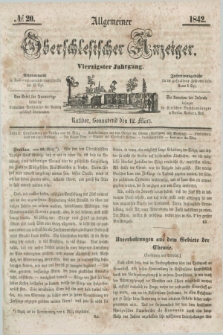 Allgemeiner Oberschlesischer Anzeiger. Jg.40, № 20 (12 März 1842) + dod.
