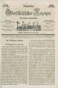 Allgemeiner Oberschlesischer Anzeiger. Jg.40, № 42 (28 Mai 1842) + dod.