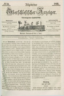 Allgemeiner Oberschlesischer Anzeiger. Jg.40, № 44 (4 Juni 1842) + dod.