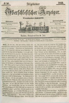 Allgemeiner Oberschlesischer Anzeiger. Jg.40, № 56 (16 Juli 1842) + dod.