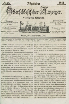 Allgemeiner Oberschlesischer Anzeiger. Jg.40, № 58 (23 Juli 1842) + dod.