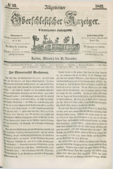 Allgemeiner Oberschlesischer Anzeiger. Jg.40, № 93 (23 November 1842) + dod.