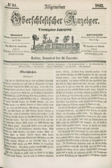 Allgemeiner Oberschlesischer Anzeiger. Jg.40, № 94 (26 November 1842) + dod.