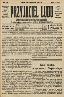 Przyjaciel Ludu : organ Polskiego Stronnictwa Ludowego. 1912, nr 18