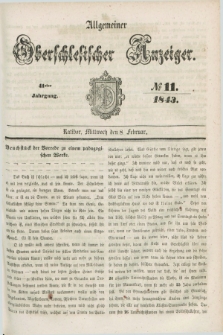 Allgemeiner Oberschlesischer Anzeiger. Jg.41, № 11 (8 Februar 1843)