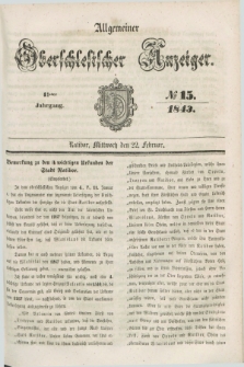 Allgemeiner Oberschlesischer Anzeiger. Jg.41, № 15 (22 Februar 1843)