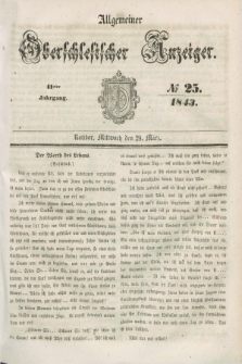 Allgemeiner Oberschlesischer Anzeiger. Jg.41, № 25 (29 März 1843)
