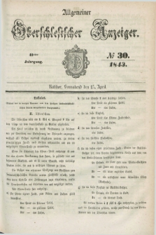 Allgemeiner Oberschlesischer Anzeiger. Jg.41, № 30 (15 April 1843)