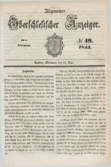 Allgemeiner Oberschlesischer Anzeiger. Jg.41, № 49 (21 Juni 1843)