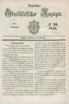 Allgemeiner Oberschlesischer Anzeiger. Jg.41, № 51 (28 Juni 1843)