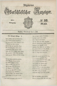 Allgemeiner Oberschlesischer Anzeiger. Jg.41, № 52 (1 Juli 1843)