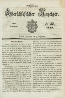 Allgemeiner Oberschlesischer Anzeiger. Jg.41, № 77 (27 September 1843)