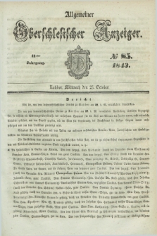 Allgemeiner Oberschlesischer Anzeiger. Jg.41, № 85 (25 October 1843)