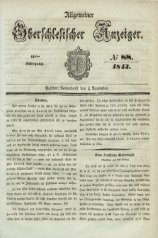 Allgemeiner Oberschlesischer Anzeiger. Jg.41, № 88 (4 November 1843)