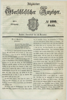 Allgemeiner Oberschlesischer Anzeiger. Jg.41, № 100 (16 December 1843) + dod.