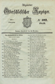 Allgemeiner Oberschlesischer Anzeiger. Jg.41, № 102 (23 December 1843) + dod.