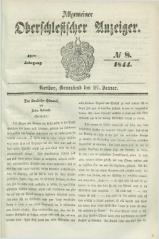 Allgemeiner Oberschlesischer Anzeiger. Jg.42, № 8 (27 Januar 1844) + dod.