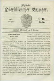 Allgemeiner Oberschlesischer Anzeiger. Jg.42, № 11 (7 Februar 1844) + dod.