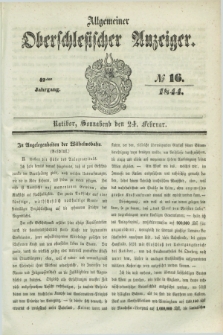 Allgemeiner Oberschlesischer Anzeiger. Jg.42, № 16 (24 Februar 1844) + dod.